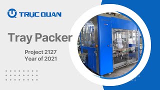 Truc Quan_Tray Packer Machine