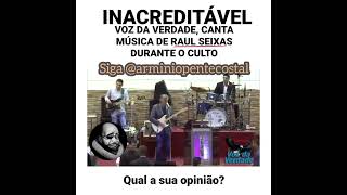 Voz da Verdade canta Raul Seixas 👿