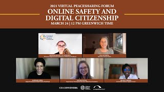 Online Safety and Digital Citizenship Panel | Peacesharing Forum 2021