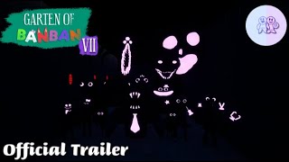 Garten Of Banban 7 - Official Trailer