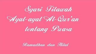 Syari Tilawah Ayat Al-Qur'an tentang Puasa, Ramadhan, Hilal!!