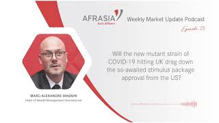 AfrAsia Weekly Market Update - Episode 13