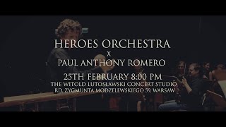 2nd Concert: Heroes Orchestra x Paul Anthony Romero