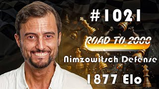 Road to 2000 #1021 - 1877 ELO - Chess.com Blitz 3+0 - Nimzowitsch Defense