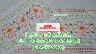 *296* (BLACKWORK) PONTO DE MÉDICI OU TÉCNICA DE HOLBEIN VERSÃO DESTRO - Tathinha Bordados Variados