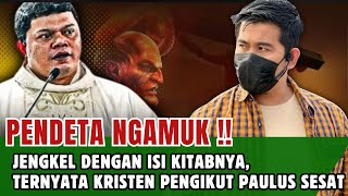 HEBOOH📢 PDT JengKel DENGAN ISI KITABNYA // Ternyata Kristen Pengikut Paulus Sesat