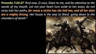 Proverbs 7:24-27, She Has Slain a Mighty Throng