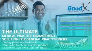 GoodX International - The Ultimate Medical Practice Management Solution for General Practitioners