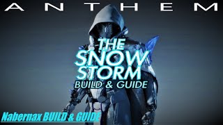 ANTHEM STORM BUILD & GUIDE #ANTHEM #STORM #ICETIDE