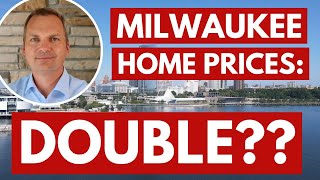 Where are Milwaukee Home Prices Going?