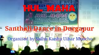 Hul Maha 2017 from Durgapur santhali dance video