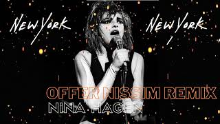 Nina Hagen - New York New York (Offer Nissim Remix)