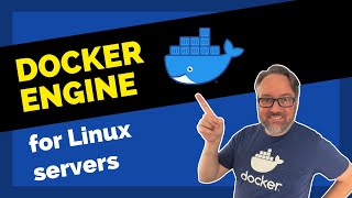 Docker Engine for Linux Servers Setup and Tips