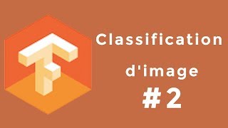 Comment classifier des images avec Tensorflow