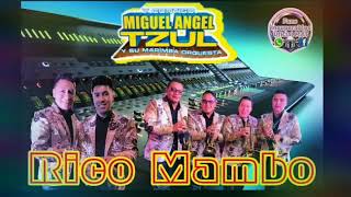 Miuel Angel Tzul y su Marimba Orquesta - Rico Mambo 2019