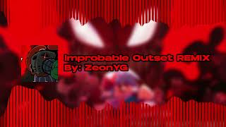 Improbable Outset [REMIX] - Vs Tricky