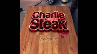 Charile the steak edit