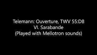 Telemann: Ouverture, TWV 55:D8: VI. Sarabande