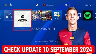 PS4 EA Sports FC 24 Last Update Server EA 10 September 2024 Check