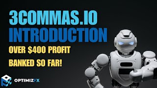 Introduction to 3commas.io DCA Crypto Trading Bots & How Much $$$ I've Made So Far!