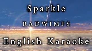 Sparkle ✧ Your Name English Karaoke