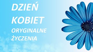 Dzień Kobiet życzenia na 8 marca