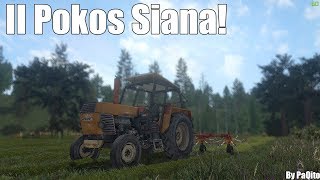 II Pokos Siana || Farming Simulator 17 ||