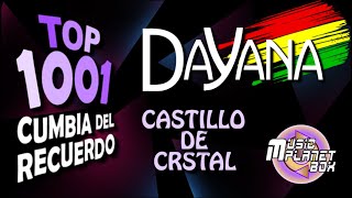 DAYANA - CASTILLO DE CRISTAL - Cumbia Boliviana del Recuerdo