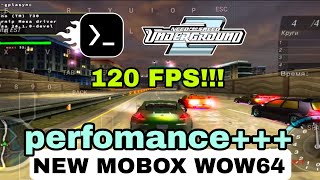 Need For Speed Underground 2 NFS on ANDROID 120 FPS | MOBOX WOW64 and WINEESYNC | Snap 8 gen 1