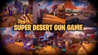 Super Desert Gun Game - Fortnite UEFN (7464-3269-7316)