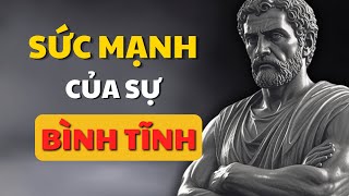 Tại Sao Bình Tĩnh Lại Là Sức Mạnh Lớn Nhất - Khám Phá Bí Mật Để Đạt Được Sự Bình An Nội Tâm