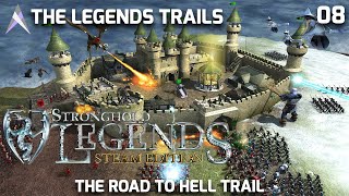 Stronghold Legends The Road to Hell Trail - Mission 8