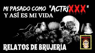 👉Relato de BRUJERÍA 💋 De ONLY FANS a SANTERA⎮Viviendo con el miedo - Relatos de Brujería