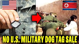 North Korea's shocking execution of "U.S. military Dog Tag sale"