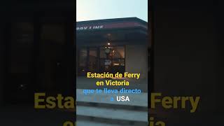 De victoria a USA por Ferry