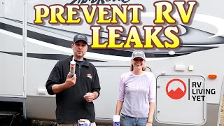 HOW TO Prevent RV Leaks | Best RV Products to Stop Leaks | Maintenance To Prevent Leaks in Your RV |