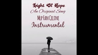 Light Of Hope (An Original Song - Instrumental)