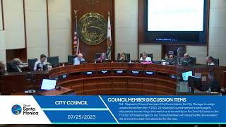 Santa Monica City Council Meeting July 25, 2023