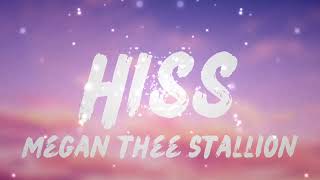 Megan Thee Stallion - HISS | 1 HOUR