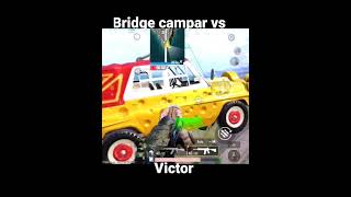 Bridge Camper 🔥😅 vs Victor 🔥  #bgmi #bgmishorts #short #shorts #victor #ntr arun