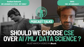 CSE vs AI/ML/Data Science - Which one to choose? | EAMCET 2023 | JEE 2023 | Engineering | Ts and AP