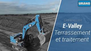 E-Valley : Terrassement et traitement de sol