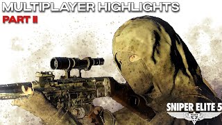 Sniper Elite 5 Multiplayer compilation Part ll "Mosin Power"