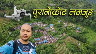 Aerial View of Purankot Lamjung | पुरानोकोट लमजुङ @Anxmu5