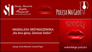 Magdalena Grzywaczewska - Na dwa głosy. Zamiast listów