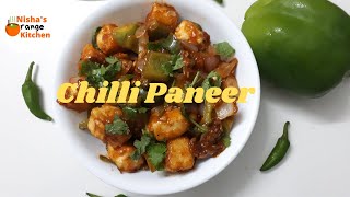 Chilli Paneer || Paneer Chilli || Nisha's Orange Kitchen