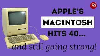 Apple's iconic Macintosh Computer is 40 years old...and still going strong