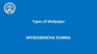 Types of Wallpaper | Myrzabekova Elmira