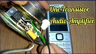 One Transistor Audio Amplifier with Circuit Blog Diagram.