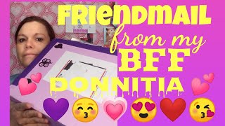 Valentines Friendmail from my BFF Donnitia. This is incredible!!! 💕😁💕😚💕